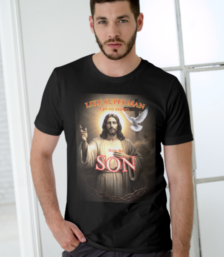 Strength From the SON t-shirt