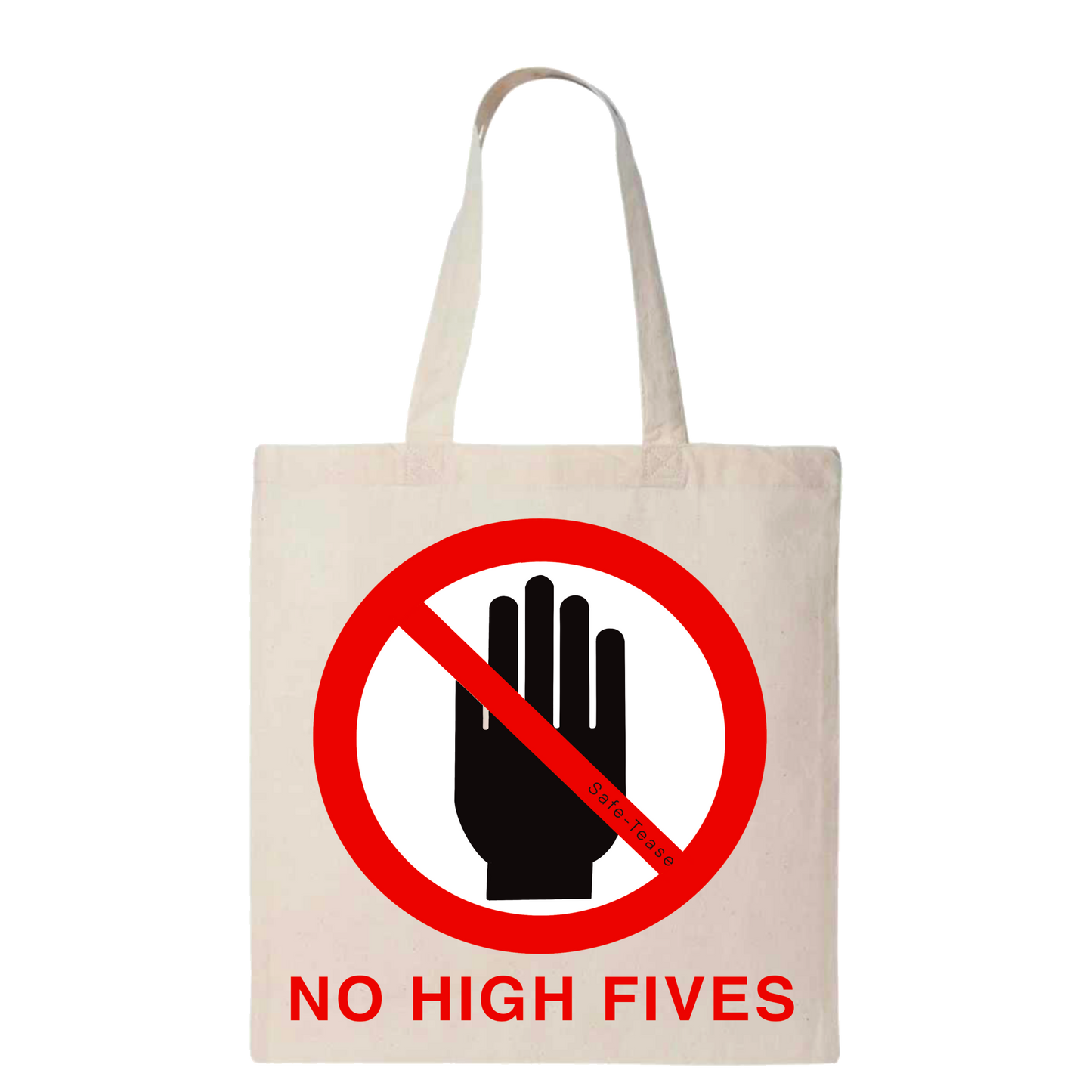 No High Fives Cloth QTB Bag